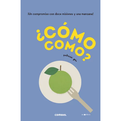 ¿Cómo Como? - Hardcover