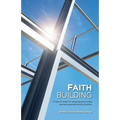 Faith Building - Paperback