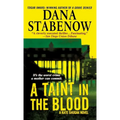 A Taint in the Blood: A Kate Shugak Novel - Paperback