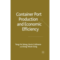 Container Port Production and Economic Efficiency - Paperback