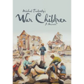 War Children: A Memoir - Hardcover