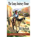 The Long Journey Home: Bonus added the sequel "LOST" - Paperback