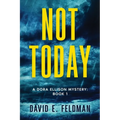 Not Today - Paperback