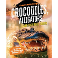 Crocodiles and Alligators: And Their Food Chains - Library Binding