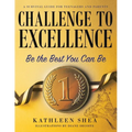 Challenge to Excellence: A Survival Guide for Teenagers and Parents - Paperback