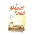 A Year of Mouse Tales - Hardcover