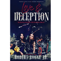 Love & Deception: Betrayal Within The Power Circle - Paperback