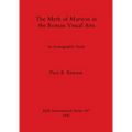 The Myth of Marsyas in the Roman Visual Arts: An Iconographic Study - Paperback