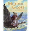 Mother Goose and Friends - Paperback