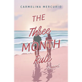 The Three Month Rule - Paperback