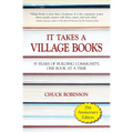 It Takes a Village Books: 35 Years of Building Community, 1 Book at a Time - Paperback