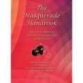 The Masquerade Handbook - Hardcover