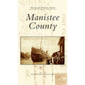 Manistee County - Hardcover