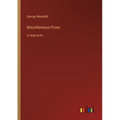 Miscellaneous Prose: in large print - Paperback