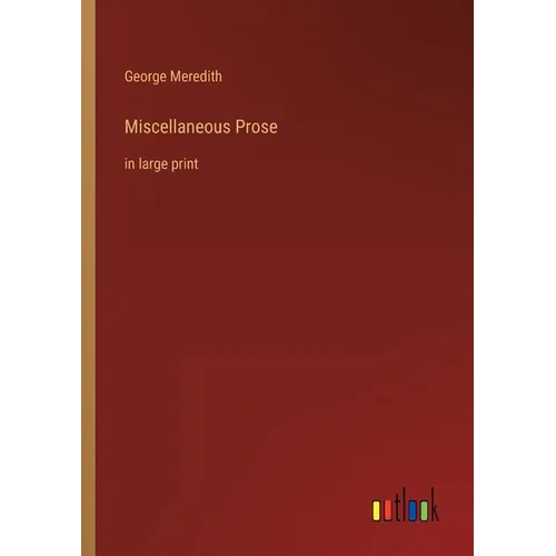 Miscellaneous Prose: in large print - Paperback