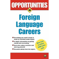 Opportunities in Foreign Language Careers - Paperback