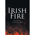 Irish Fire: Allie and Chase - Hardcover