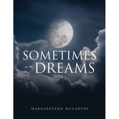 Sometimes in Dreams - Paperback