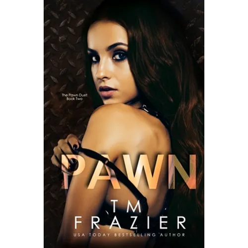 Pawn: The Pawn Duet, Book Two - Paperback