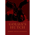 Golda's Hutch - Hardcover