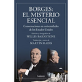 Borges. El Misterio Esencial / Borges. the Essential Mystery - Paperback