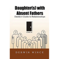 Daughter(s) with Absent Fathers - Paperback