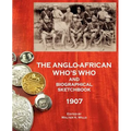 The Anglo-African Who's Who and Biographical Sketchbook, 1907 - Paperback