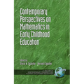 Contemporary Perspectives on Mathematics in Early Childhood Education - Paperback
