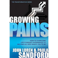 Growing Pains: How to Overcome Life's Earliest Experiences to Become All God Wants You to Be - Paperback