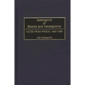 Izetbegovic of Bosnia and Herzegovina: Notes from Prison, 1983-1988 - Hardcover