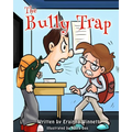 The Bully Trap - Paperback