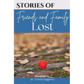Stories of Friends and Family Lost - Paperback