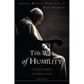 The Way of Humility: Corruption and Sin & on Self-Accusation - Paperback