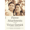 Fierce Attachments: A Memoir - Paperback