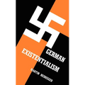 German Existentialism - Paperback