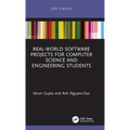 Real-World Software Projects for Computer Science and Engineering Students - Hardcover