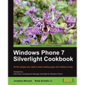 Windows Phone 7 Silverlight Cookbook - Paperback