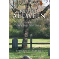Familie Allwein: Volume 1: an Early History - Hardcover