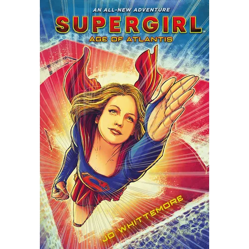 Supergirl: Age of Atlantis: (Supergirl Book 1) - Paperback