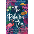 The Relationtrip: A Standalone Slow-Burn Romance - Paperback