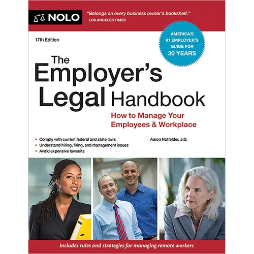 The Employer's Legal Handbook: How to Manage Your Employees & Workplace - Paperback