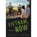 Vietnam, Now: A Reporter Returns - Paperback