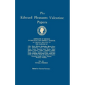 Edward Pleasants Valentine Papers. Abstracts of the Records of the Local and General Archives of Virginia. in Four Volumes. Volume III: Families of Po - Paperback