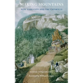 Making Mountains: New York City and the Catskills - Paperback