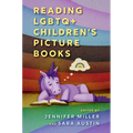 Reading LGBTQ+ Children's Picture Books - Paperback