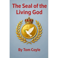 The Seal of the Living God - Paperback