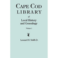 Cape Cod Library of Local History and Genealogy. a Facsimile Edition of 108 Pamphlets in the Early 20th Century. Volume 1: Pamphlets No. 1-No. 59 - Paperback