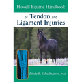 Howell Equine Handbook of Tendon and Ligament Injuries - Paperback