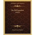 The Pell Equation (1912) - Paperback