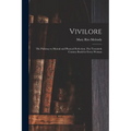Vivilore: The Pathway to Mental and Physical Perfection; The Twentieth Century Book for Every Woman - Paperback